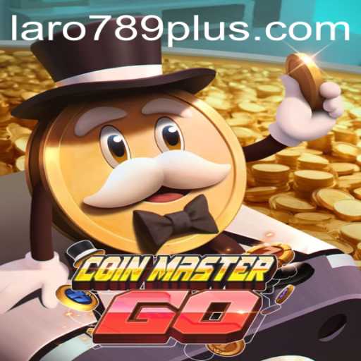 Discover CoinMasterGO: The Ultimate Gaming Experience with LARO 789