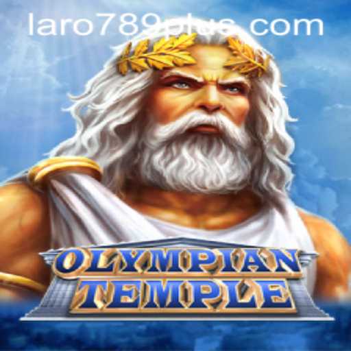 Dive into the Myths: Exploring OlympianTemple and the Rising Phenomenon of LARO 789
